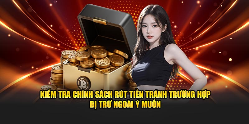 Kiểm tra chính sách rút tiền J88 tránh trừ hợp bị trừ ngoài ý muốn